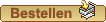 Bestellen